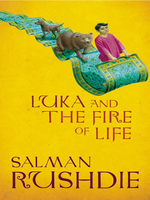 Title details for Luka and the Fire of Life by Salman Rushdie - Available